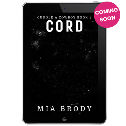 Cord: A Marriage of Convenience Spicy Romance (Cuddle a Cowboy Book 2)