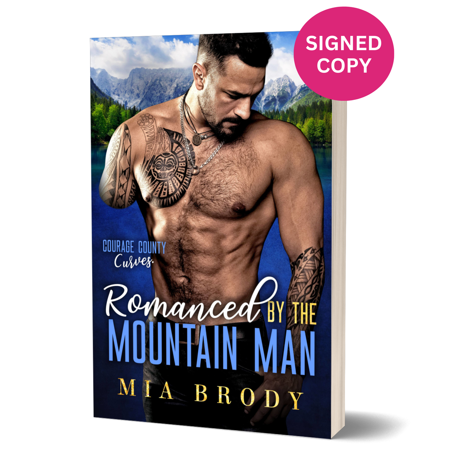 Romanced by the Mountain Man Signiertes Taschenbuch