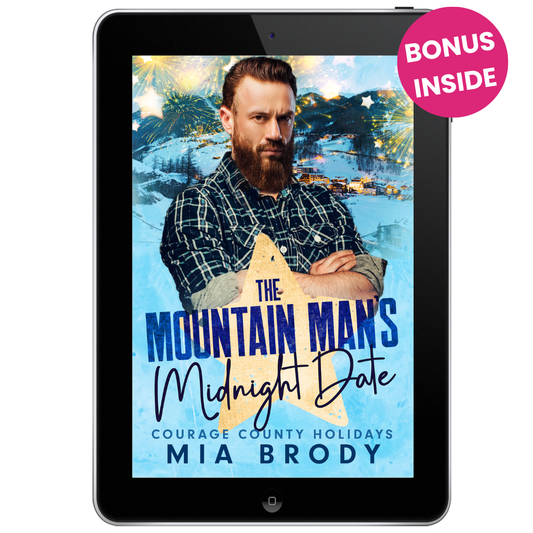 The Mountain Man's Midnight Date (Courage County Holidays Book 4)